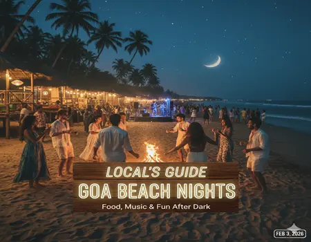 A Local’s Guide to Beachside Nightlife in Goa
