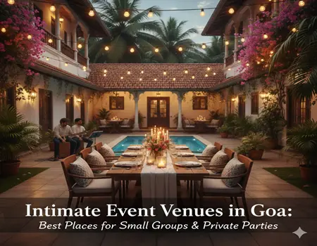Intimate Event Venues in Goa